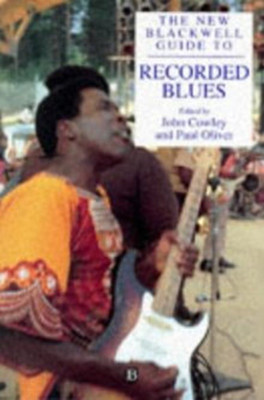 The New Blackwell Guide to Recorded Blues(English, Paperback, unknown)