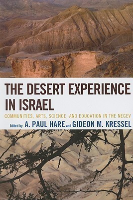 The Desert Experience in Israel(English, Paperback, unknown)