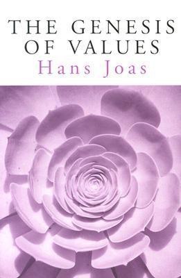 The Genesis of Values(English, Paperback, Joas Hans)