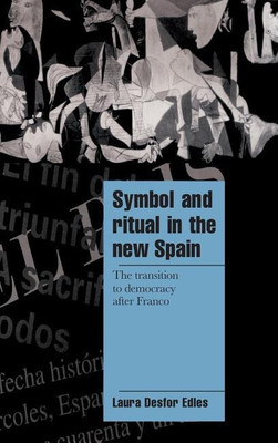 Symbol and Ritual in the New Spain(English, Hardcover, Edles Laura Desfor)