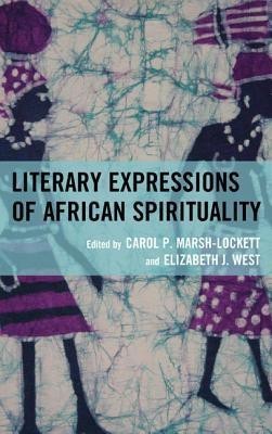 Literary Expressions of African Spirituality(English, Hardcover, unknown)