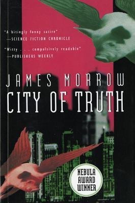 City of Truth(English, Paperback, Morrow James)