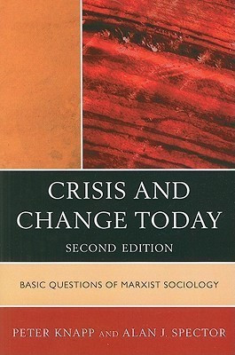 Crisis and Change Today(English, Paperback, Knapp Peter)