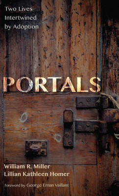 Portals(English, Hardcover, Miller William R Professor Emeritus PhD)