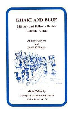 Khaki and Blue(English, Paperback, Clayton Anthony)