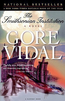 The Smithsonian Institution(English, Paperback, Vidal Gore)