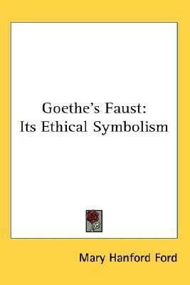 Goethe's Faust(English, Paperback, Ford Mary Hanford)