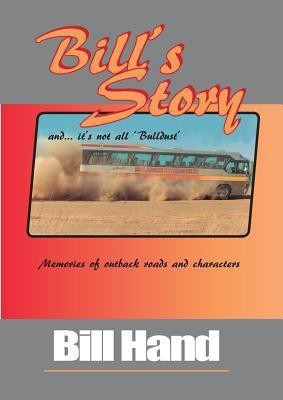 Bill's Story(English, Paperback, Hand Bill)