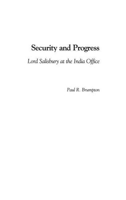 Security and Progress(English, Hardcover, Brumpton Paul R.)