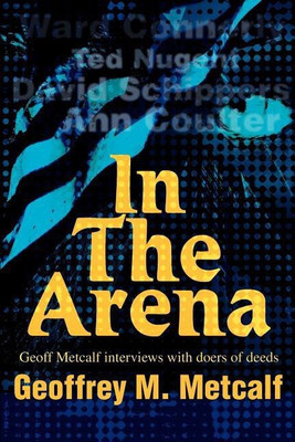 In The Arena(English, Paperback, Metcalf Geoffrey M)