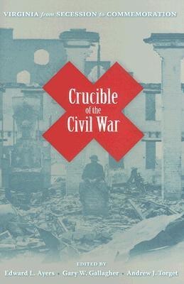 Crucible of the Civil War(English, Hardcover, unknown)