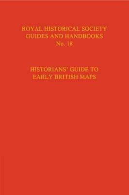 Historian's Guide to Early British Maps(English, Hardcover, unknown)