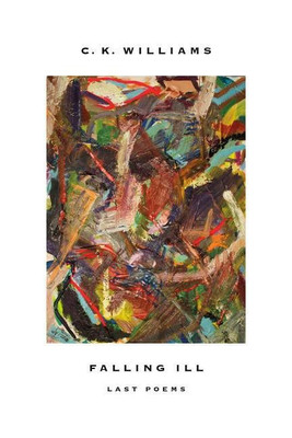 Falling Ill(English, Paperback, K. Williams C.)
