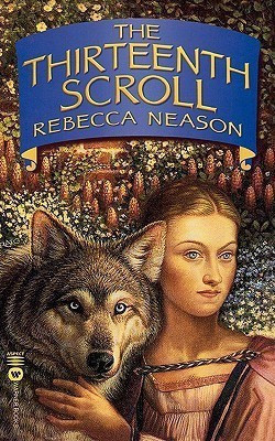 The Thirteenth Scroll(English, Paperback, Neason Rebecca)