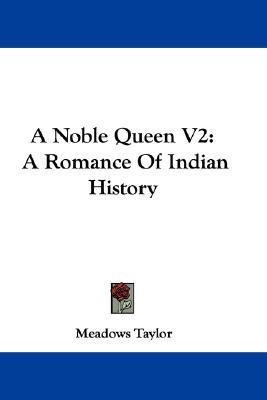 A Noble Queen V2(English, Paperback, Taylor Meadows)