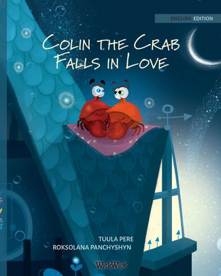 Colin the Crab Falls in Love(English, Paperback, Pere Tuula)