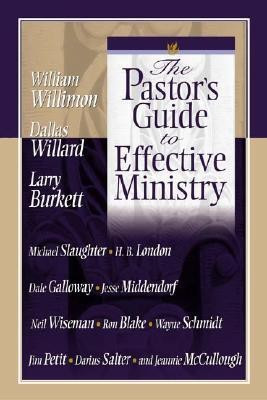The Pastor's Guide to Effective Ministry(English, Paperback, Willimon)