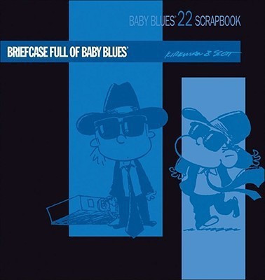 Briefcase Full of Baby Blues(English, Paperback, Kirkman Rick)