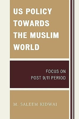 US Policy Towards the Muslim World(English, Hardcover, unknown)