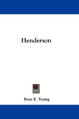 Henderson(English, Paperback, Young Rose E)