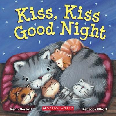 Kiss, Kiss Good Night(English, Board book, Nesbitt Kenn)