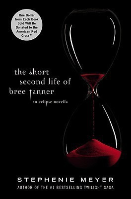 The Short Second Life of Bree Tanner(English, Hardcover, Meyer Stephenie)