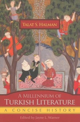 A Millennium of Turkish Literature(English, Paperback, Halman Talat S.)