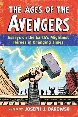 The Ages of the Avengers(English, Paperback, unknown)