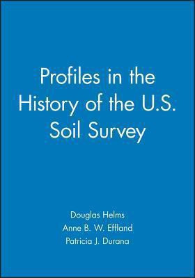 Profiles in the History of the U.S. Soil Survey(English, Hardcover, unknown)