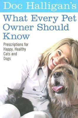 Doc Halligan's What Every Pet Owner Should Know(English, Paperback, Halligan Karen)