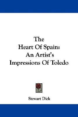 The Heart Of Spain(English, Paperback, Dick Stewart)