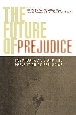 The Future of Prejudice(English, Hardcover, unknown)