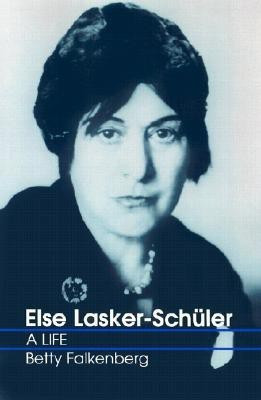 Else Lasker-Schuler(English, Paperback, Falkenberg Betty)