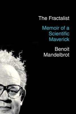 The Fractalist(English, Electronic book text, Mandelbrot Benoit)