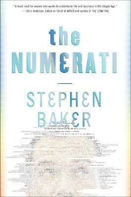 The Numerati(English, Hardcover, Baker Stephen)