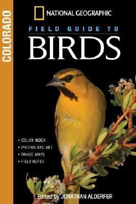 National Geographic Field Guide to Birds: Colorado(English, Paperback, Adelfer Jonathan K.)