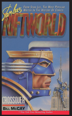 Stan Lee's Riftworld(English, Paperback, McCay Bill)