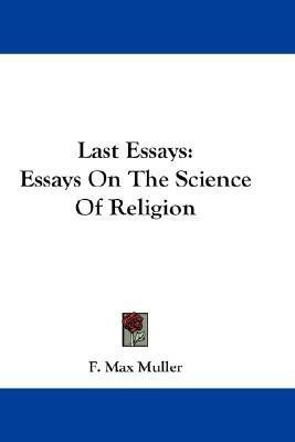 Last Essays(English, Paperback, Muller F Max)