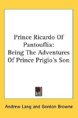 Prince Ricardo Of Pantouflia(English, Paperback, Lang Andrew)