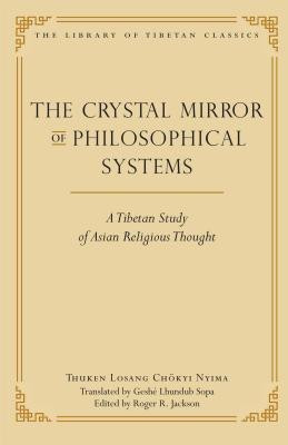 The Crystal Mirror of Philosophical Systems(English, CD-Audio, Nyima Thuken Chokyi)