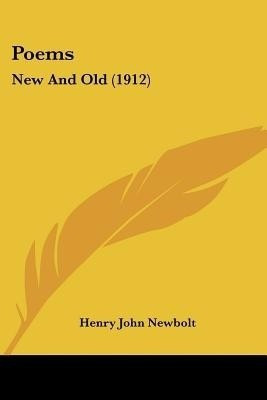 Poems(English, Paperback, Newbolt Henry John)