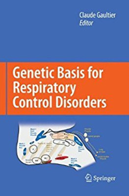 Genetic Basis for Respiratory Control Disorders(English, Hardcover, unknown)