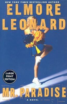 Mr. Paradise(English, Paperback, Leonard Elmore)