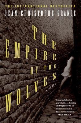 The Empire of the Wolves(English, Paperback, Grange Jean-Christophe)