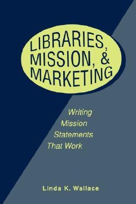 Libraries, Mission and Marketing(English, Paperback, unknown)