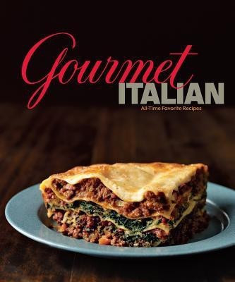 Gourmet Italian(English, Hardcover, Gourmet Magazine)