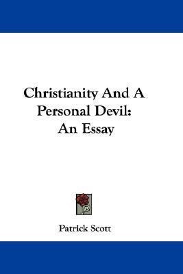 Christianity And A Personal Devil(English, Paperback, Scott Patrick Professor)
