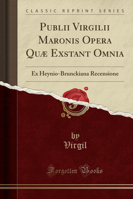 Publii Virgilii Maronis Opera Quae Exstant Omnia(Latin, Paperback, Virgil Virgil)