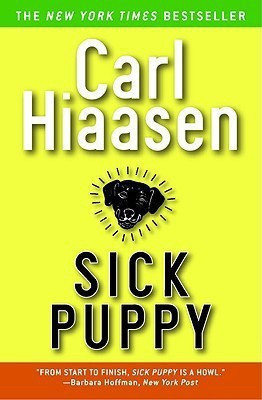 Sick Puppy(English, Paperback, Hiaasen Carl)