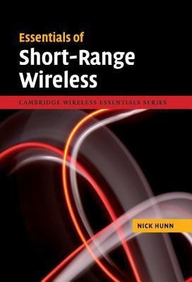 Essentials of Short-Range Wireless(English, Hardcover, Hunn Nick)